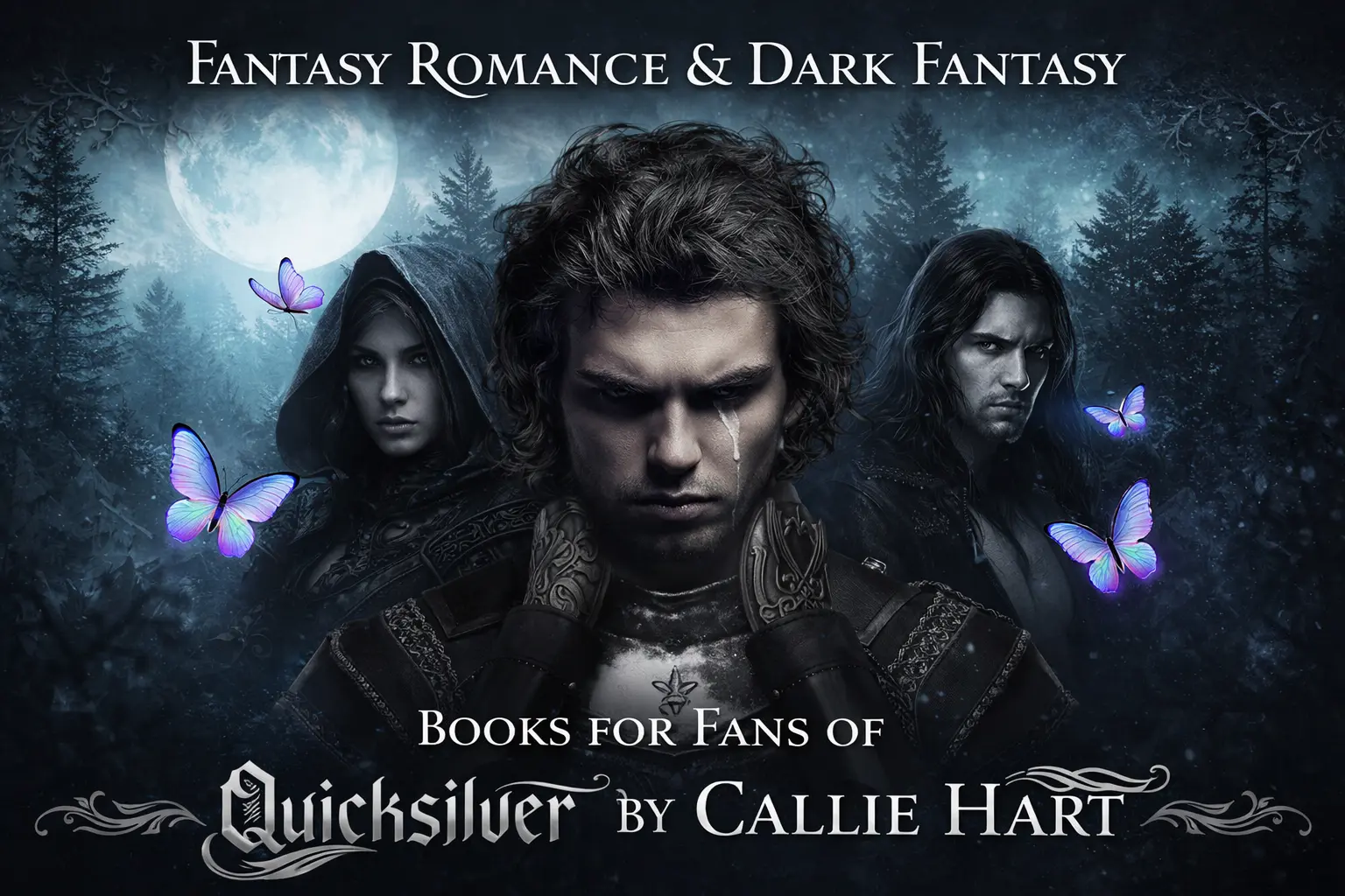 Books Like Quicksilver by Callie Hart: Your Next Romantasy Obsession
